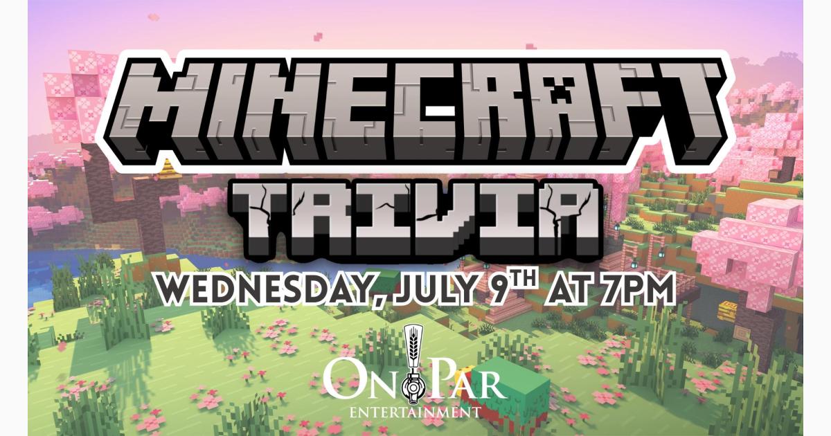 Minecraft Trivia Night at On Par Entertainment
