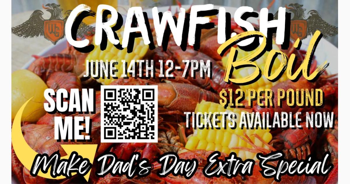 Father’s Day Crawfish Boil – One Day Early!