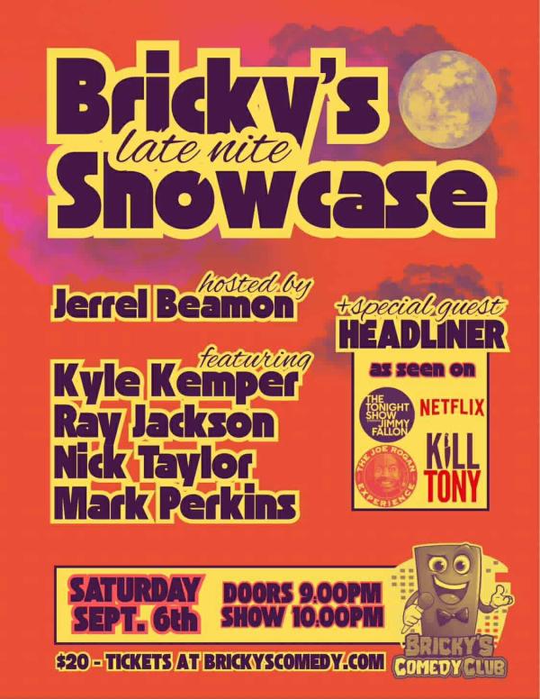 Bricky's Late Night Showcase
