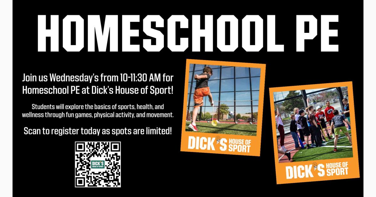 Homeschool PE at Dick's House of Sport