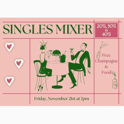 Singles Mixer - 20's, 30's & 40's