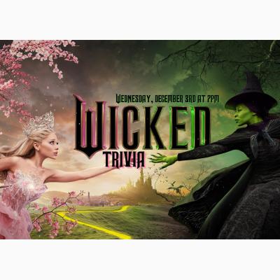 Trivia Wednesdays - Wicked