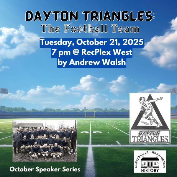 Centerville-Washington History October Speaker Series Program