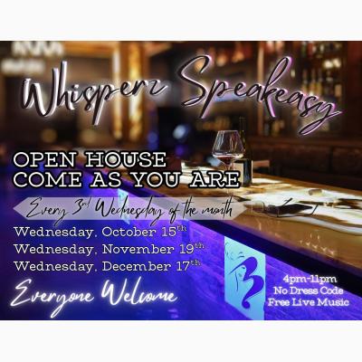 Come As You Are: Open House at Whisperz Speakeasy