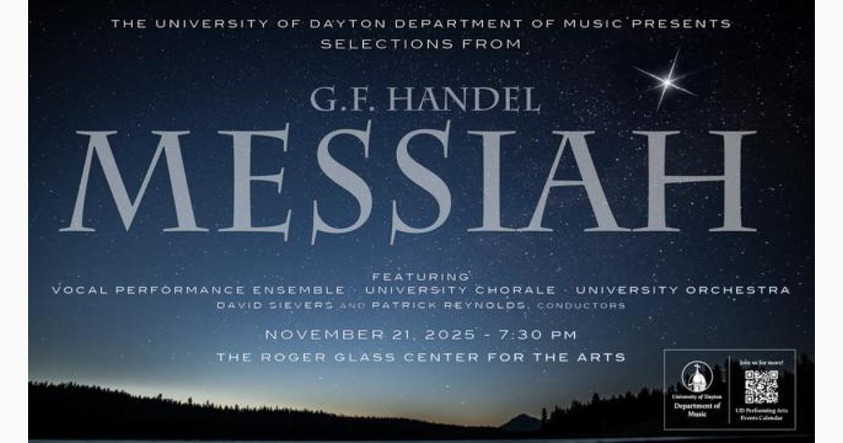 Experience the majesty of Handel's Messiah with the University of Dayton