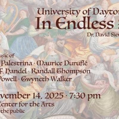 "In Endless Song" with the University of Dayton Chorale