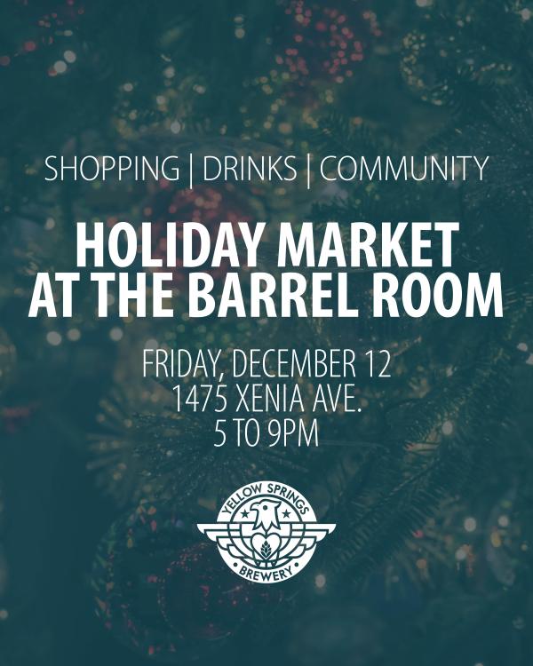 Holiday Market at Yellow Springs Barrel Room
