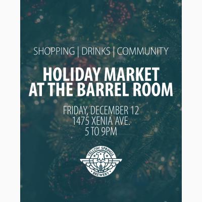 Holiday Market at Yellow Springs Barrel Room