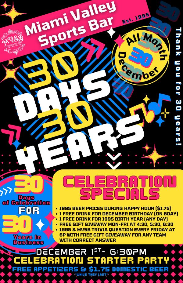 30 Days for 30 Years: Celebrating 30 Years at Miami Valley Sports Bar