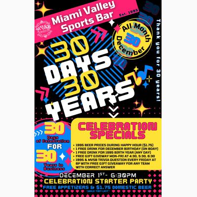 30 Days for 30 Years: Celebrating 30 Years at Miami Valley Sports Bar
