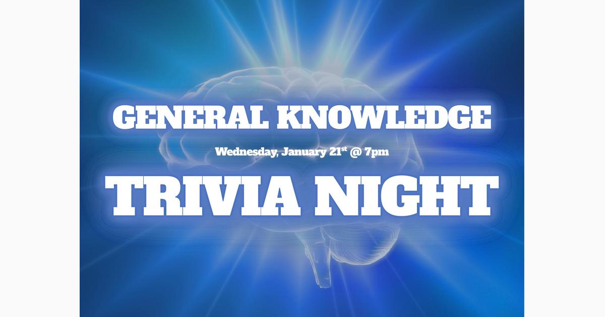 Trivia Wednesdays - General Knowledge