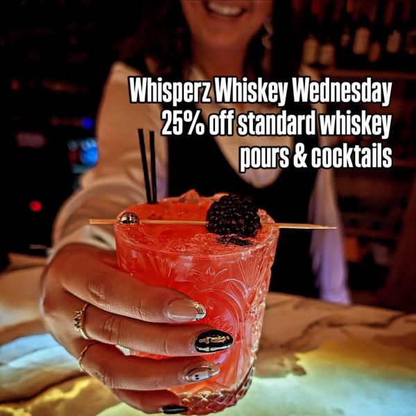 Whisperz Whiskey Wednesdays