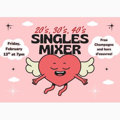 20's, 30's, 40's Valentine's Day Singles Mixer