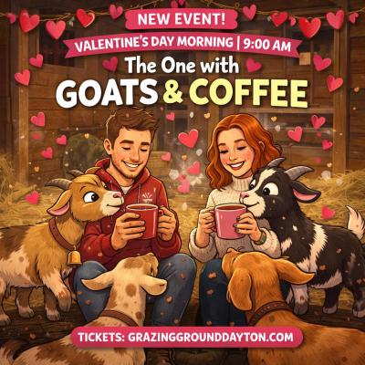The One with Goats & Coffee - Valentine's Edition