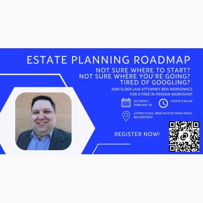 Estate Planning Roadmap -Lofino Plaza