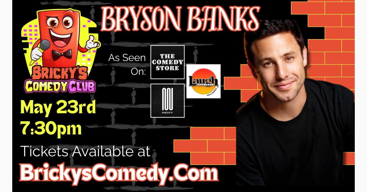 Bryson Banks @ Bricky's Comedy Club