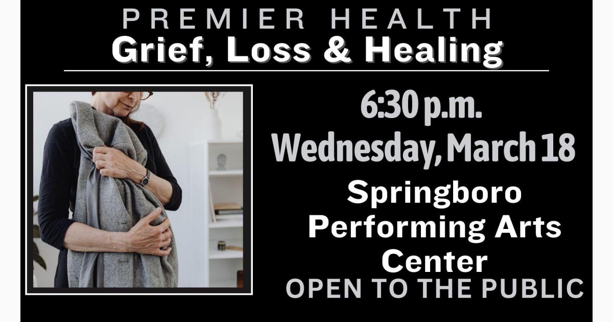 Premier Health Workshop: Grief, Loss & Healing