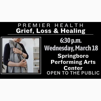 Premier Health Workshop: Grief, Loss & Healing