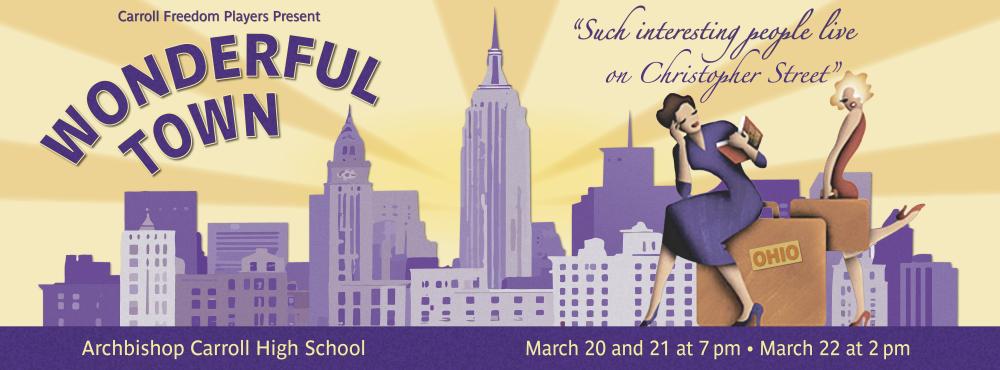 It’s a "WONDERFUL TOWN" at Archbishop Carroll High School