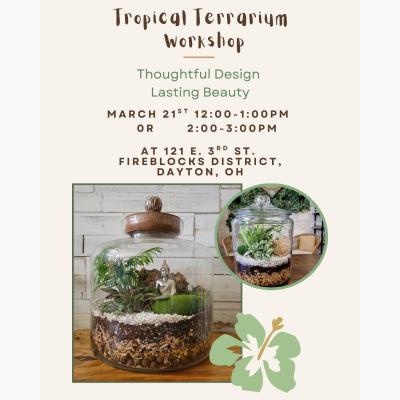 Tropical Terrarium Workshop