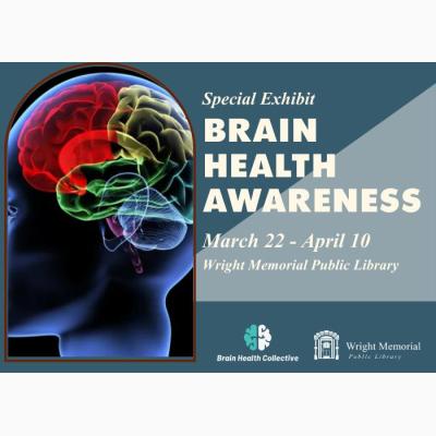 Brain Health Exhibit at Wright Library