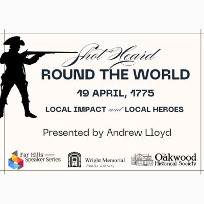 Shot Heard Round the World 19 April 1775