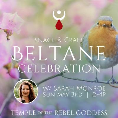 Beltane Celebration: Snacks & Craft