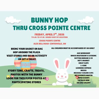 Bunny Hop Thru Cross Pointe Centre