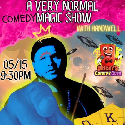 A Very Normal Comedy Magic Show @ Bricky's Comedy Club