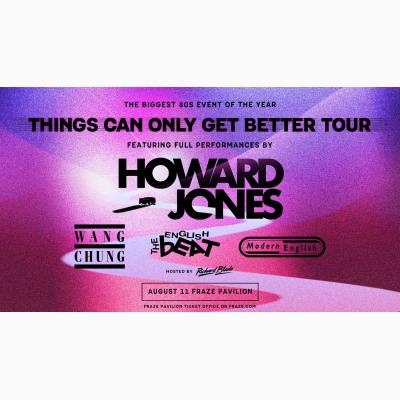 Howard Jones: Things Can Only Get Better Tour