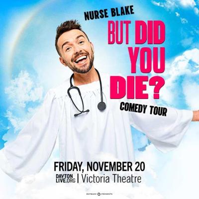 Nurse Blake But Did You Die? Comedy Tour