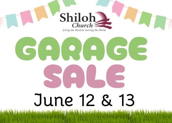 Shiloh Church 2-Day Garage Sale