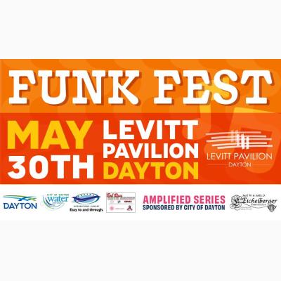 Funk Fest at the Levitt Pavilion Dayton