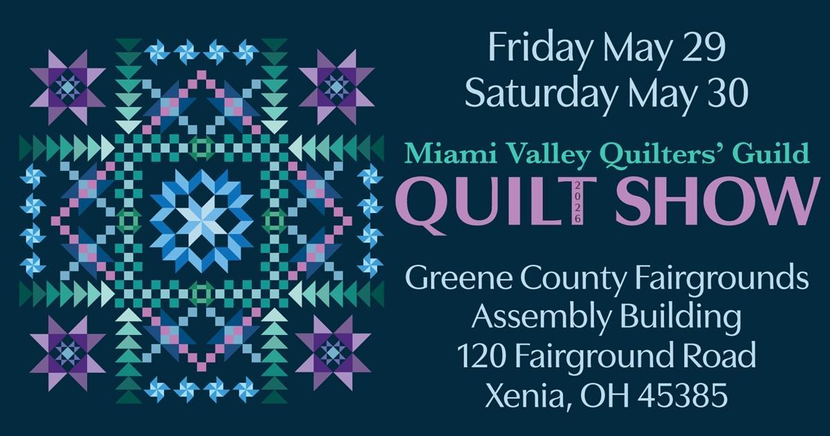Miami Valley Quilt Show