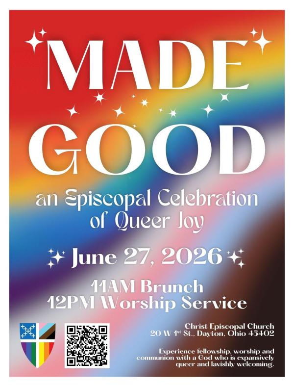 Made Good: an Episcopal Celebration of Queer Joy, Pride Brunch & Worship at Christ Church
