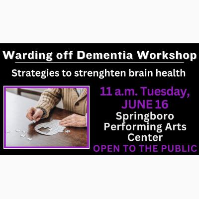 Springboro Wellness Workshop: Understanding Dementia