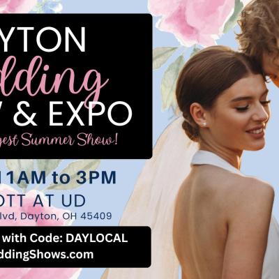 Dayton's Largest Summer Wedding Show & Expo