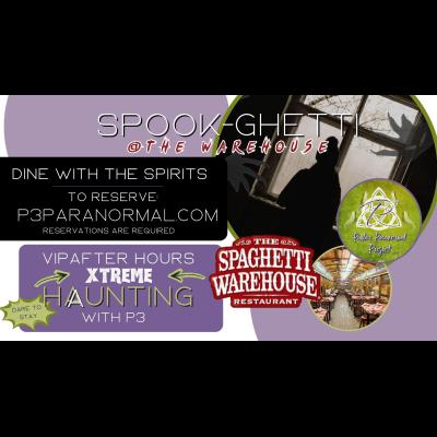 Spook-Ghetti Warehouse VIP XTREME AFTER HOURS HAUNTING