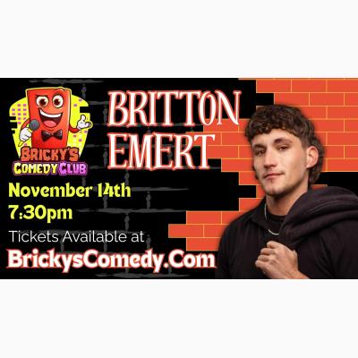Britton Emert @ Bricky's Comedy Club
