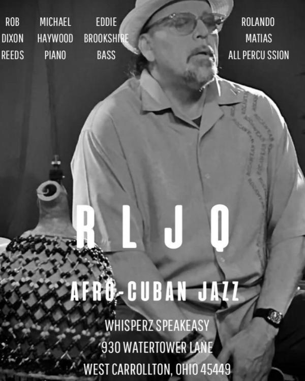 FREE Live Music from RLJQ Afro-Cuban Jazz Band