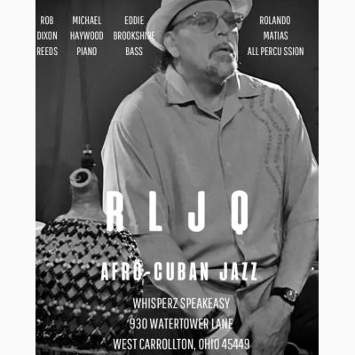 FREE Live Music from RLJQ Afro-Cuban Jazz Band