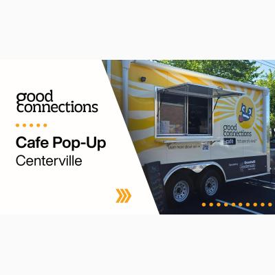 Food Truck Pop-Up - Centerville Goodwill