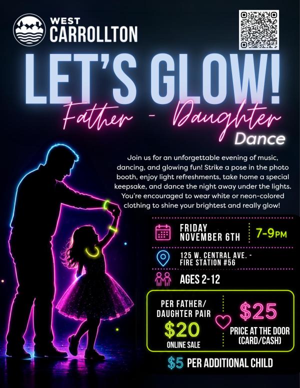 Let's Glow! Father-Daughter Dance City of West Carrollton