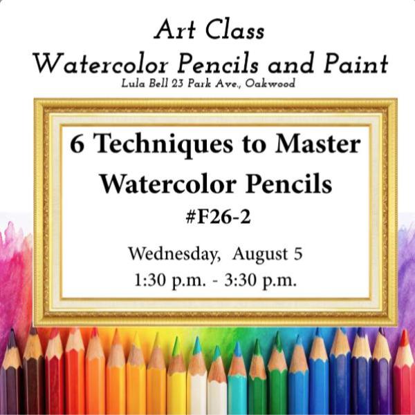 Lula Bell Art Class - 6 Techniques to Master Watercolor Pencils