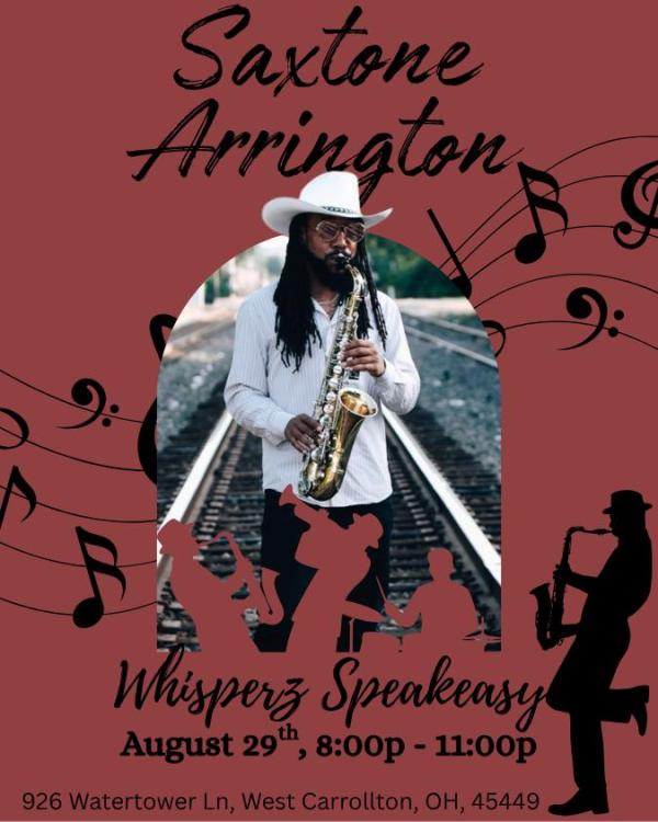 FREE Live Music from Saxtone Arrington Live at Whisperz Speakeasy