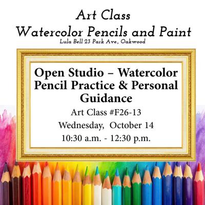 Lula Bell Art Class - Open Studio – Watercolor Pencil Practice & Personal Guidance