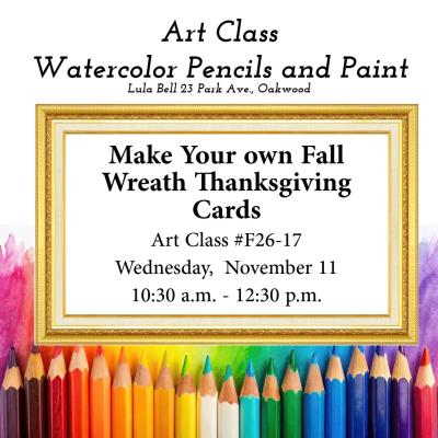 Lula Bell Art Class - Make Your own Fall Wreath Thanksgiving Cards