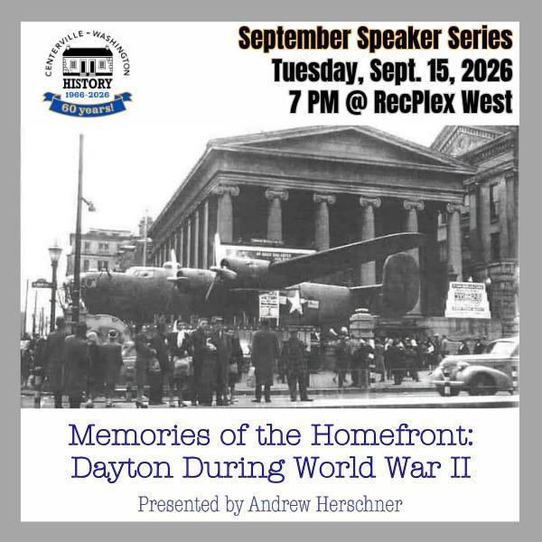 Centerville-Washington History September Speaker Series