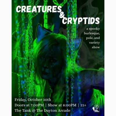 Creatures & Cryptids Variety Show