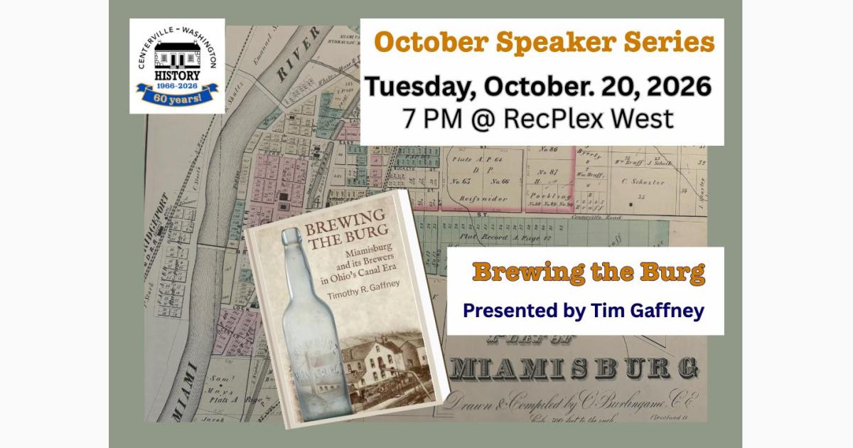 Centerville-Washington History October Speaker Series Program